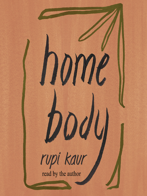 Title details for Home Body by Rupi Kaur - Wait list